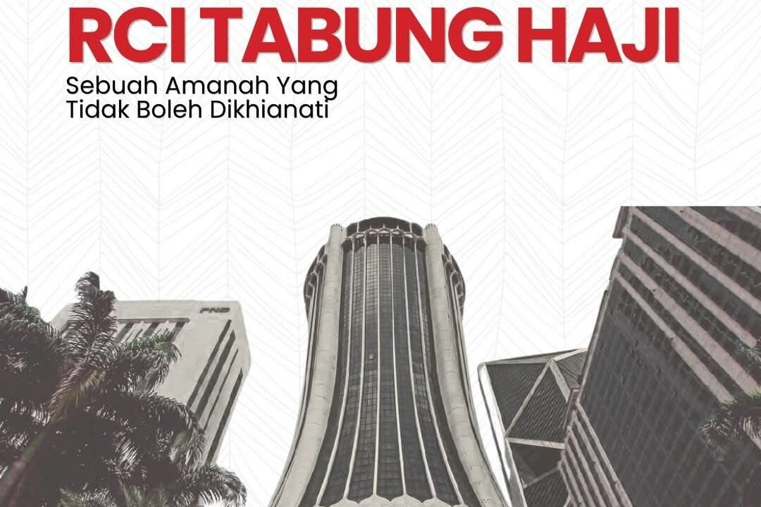 RCI Tabung Haji: Sebuah Amanah Yang Tidak  Boleh Dikhianati